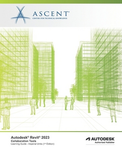 Autodesk Revit 2023|Ascent - Center for Technical Knowledge