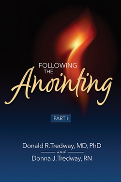Following the Anointing Part I|Donald R. Tredway