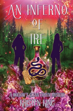 An Inferno of Ire|Kristen King