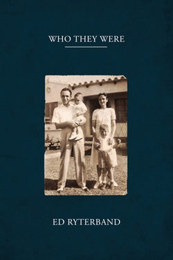 Who They Were|Ed Ryterband