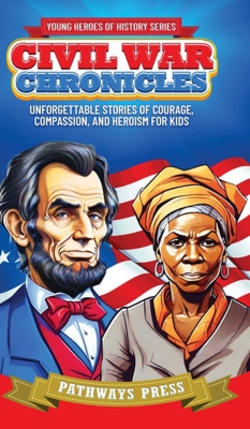 Civil War Chronicles|Pathways Press