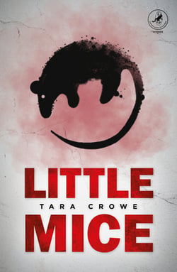 Little Mice|Tara Crowe