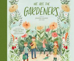 We Are the Gardeners|Joanna Gaines
