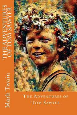The Adventures of Tom Sawyer|Mark Twain