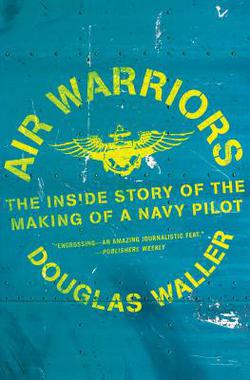 Air Warriors|Douglas Waller