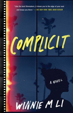 Complicit|Winnie M. Li