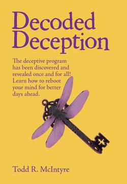 Decoded Deception|Todd R. McIntyre