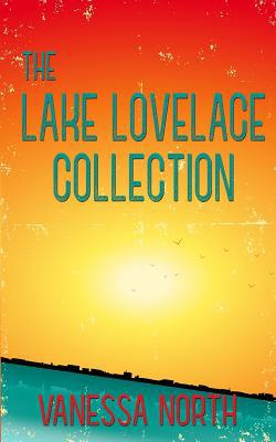 The Lake Lovelace Collection|Vanessa North