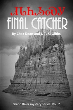 Final Catcher|J. T. K. Gibbs