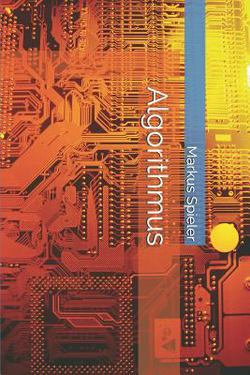Algorithmus|Markus Spieler