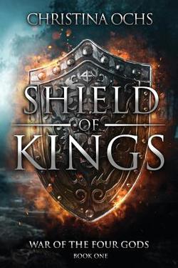 Shield of Kings|Christina Ochs
