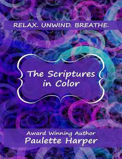 The Scriptures In Color|Paulette Harper