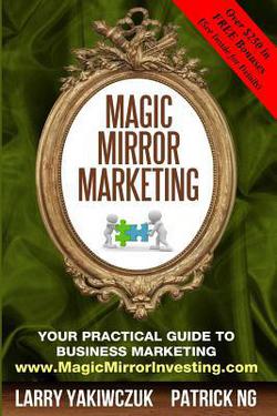 Magic Mirror Marketing|Patrick Ng