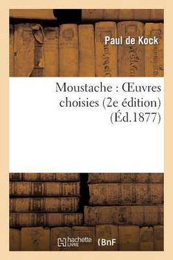 Moustache|Paul De Kock