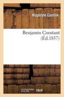 Benjamin Constant|Hippolyte Castille
