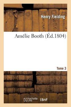Amélie Booth T03|Henry Fielding