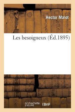 Les Besoigneux|Hector Malot