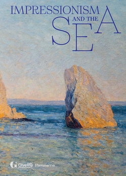 Impressionism and the Sea|Cyrille Sciama