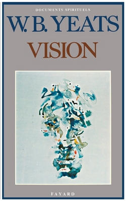 Vision|William Butler Yeats