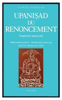 Upanisad du renoncement|Degraces-A