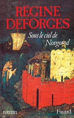 Sous le ciel de Novgorod|Deforges-R
