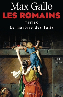 Les Romains|Max Gallo