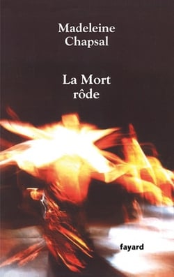 La Mort Rôde|Madeleine Chapsal