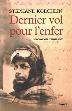 Dernier vol pour l'enfer|Stéphane Koechlin