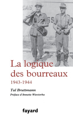 La logique des bourreaux|Tal Bruttmann