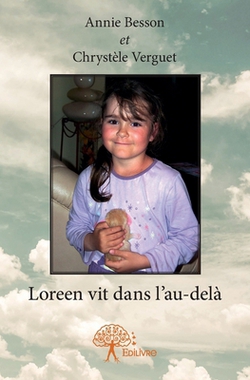 Loreen vit dans l'au-delà|Annie Besson