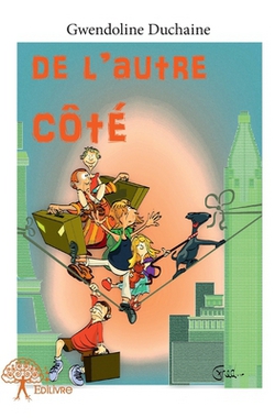 De l'autre côté|Gwendoline Duchaine