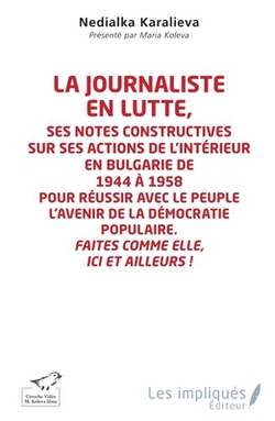 La journaliste en lutte|Maria Koleva