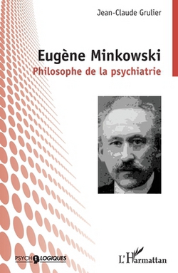 Eugène Minkowski|Jean-Claude Grulier