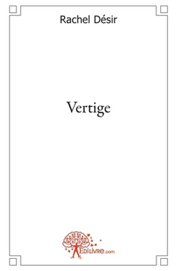 Vertige|Rachel Désir