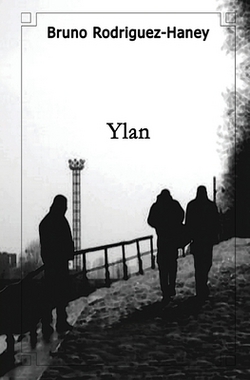 Ylan|Bruno Rodriguez-Haney