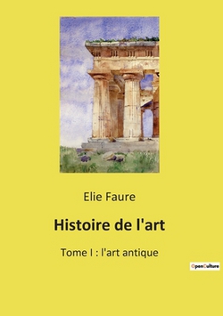 Histoire de l'art|Elie Faure