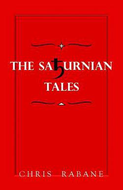 The Saturnian Tales|Chris Rabane