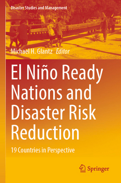 El Niño Ready Nations and Disaster Risk Reduction|Michael H. Glantz