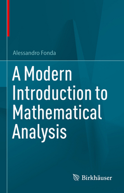 A Modern Introduction to Mathematical Analysis|Alessandro Fonda