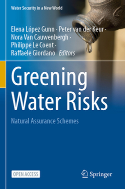 Greening Water Risks|Elena López-Gunn