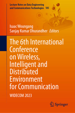 The 6th International Conference on Wireless, Intelligent and Distributed Environment for Communication|Isaac Woungang
