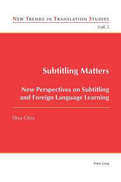 Subtitling Matters|Elisa Ghia