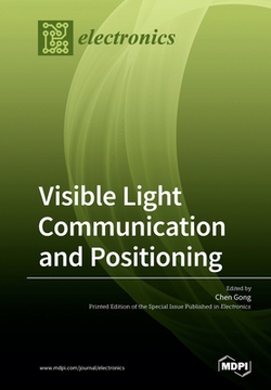 Visible Light Communication and Positioning|Chen Gong
