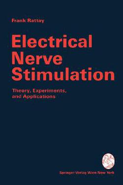 Electrical Nerve Stimulation|Frank Rattay