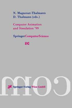 Computer Animation and Simulation '99|Nadia Magnenat-Thalmann