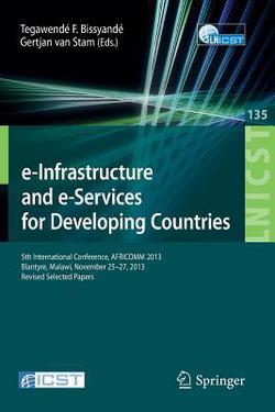 E-Infrastructure and E-Services for Developing Countries|Tegawendé F. Bissyandé