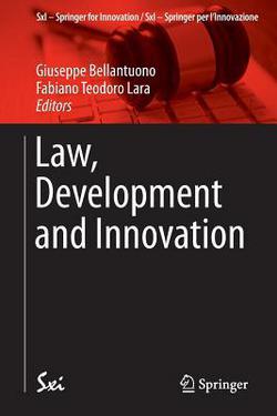Law, Development and Innovation|Giuseppe Bellantuono