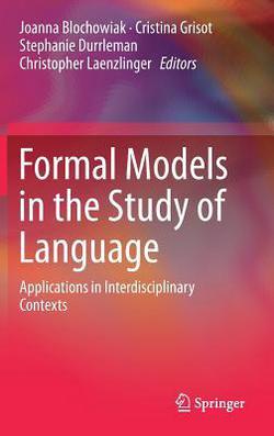 Formal Models in the Study of Language|Joanna Blochowiak