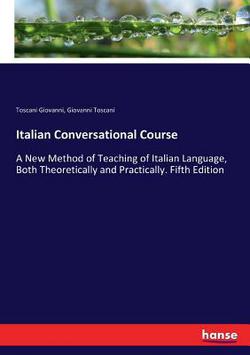 Italian Conversational Course|Toscani Giovanni