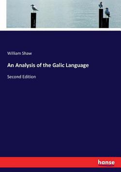 An Analysis of the Galic Language|William Shaw